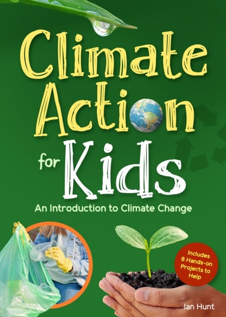 Climate Action for Kids - An Introduction to Climate Change