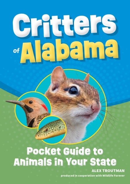 Critters of Alabama - Pocket Guide to Animals in Your State