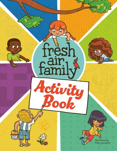 Fresh Air Family Activity Book - Coloring Pages and Games That Inspire Outdoor Adventures