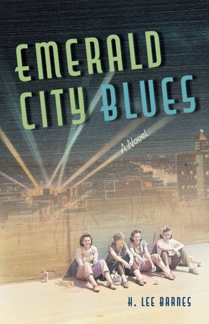 Emerald City Blues - A Novel