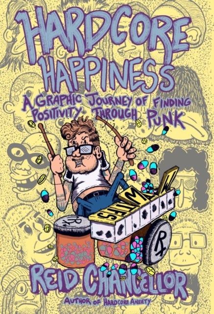 Hardcore Happiness - A Graphic Journey to Find Punk's Positivity