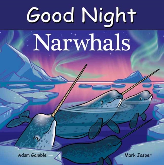 Good Night Narwhals