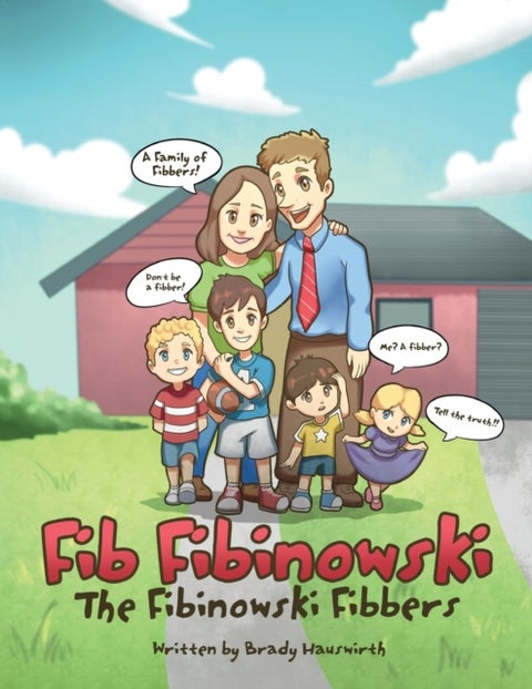 Fib Fibinowski - The Fibinowski Fibbers