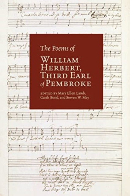 The Poems of William Herbert, Third Earl of Pembroke