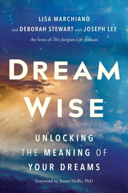 Dream Wise - Unlocking the Meaning of Your Dreams