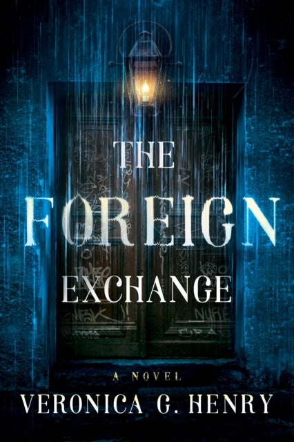 The Foreign Exchange - A Novel
