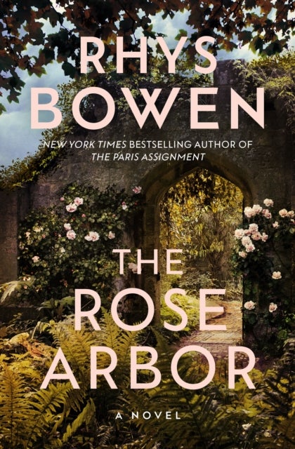 The Rose Arbor - A Novel