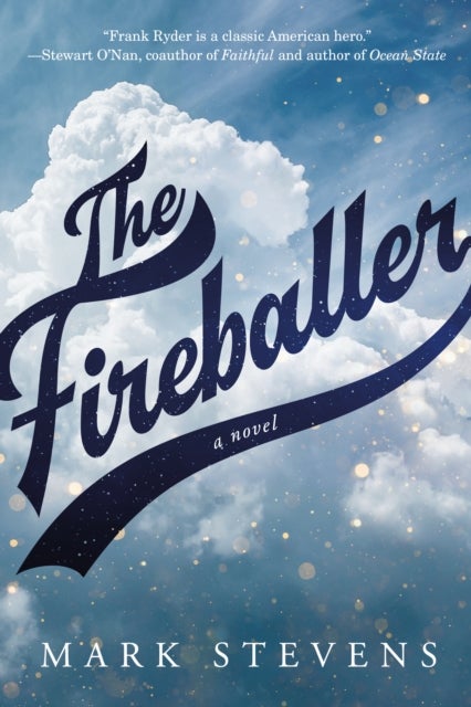 The Fireballer - A Novel