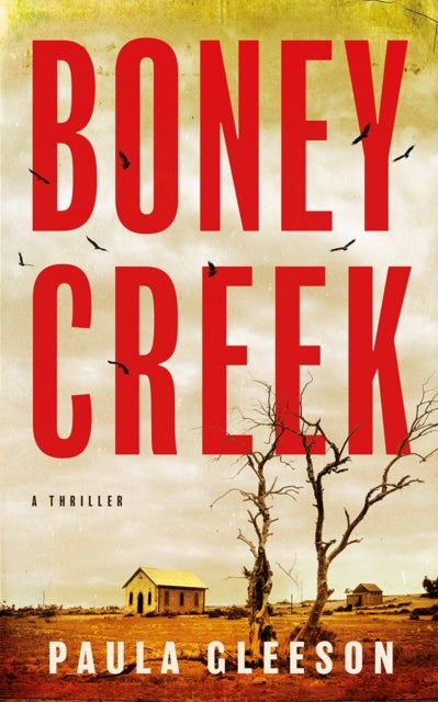 Boney Creek - A Thriller