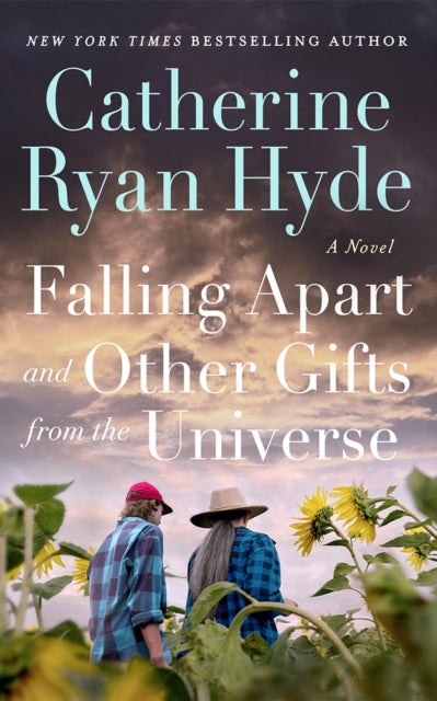 Falling Apart and Other Gifts from the Universe - A Novel