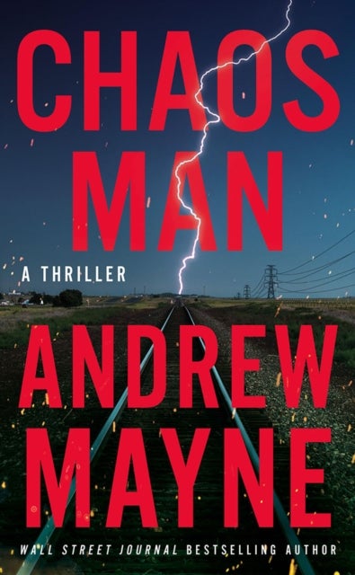 Chaos Man - A Thriller