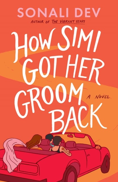 How Simi Got Her Groom Back - A Novel