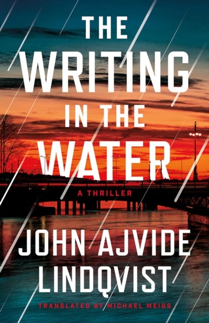 The Writing in the Water - A Thriller