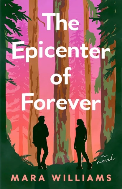 The Epicenter of Forever - A Novel