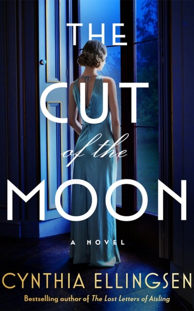 The Cut of the Moon - A Novel