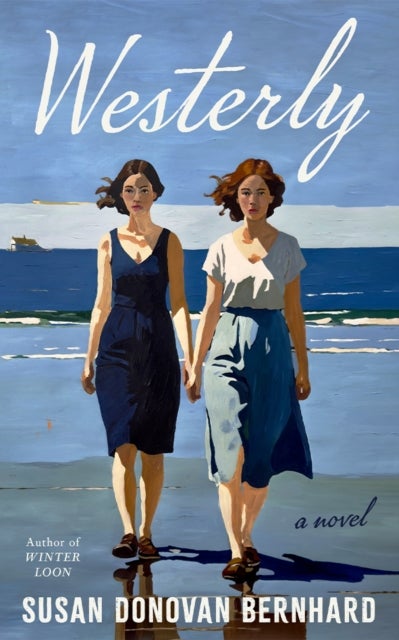 Westerly - A Novel
