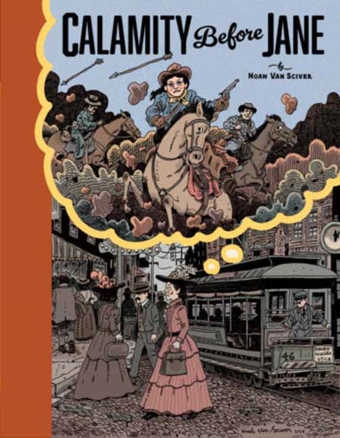 Calamity Before Jane - A TOON Graphic