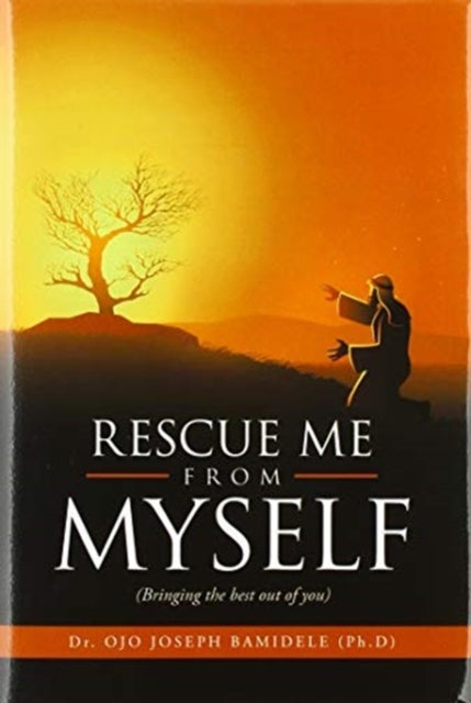 Rescue Me from Myself - (Bringing the Best out of You)