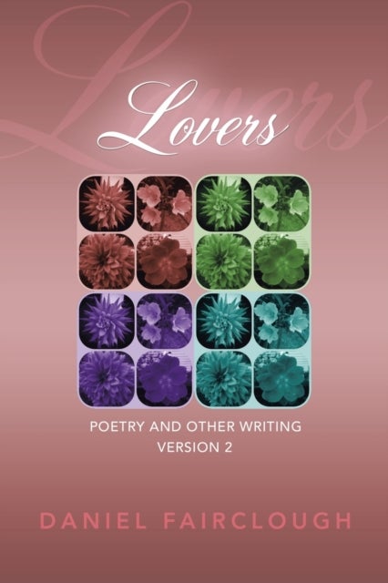 Lovers - Poetry and Other Writing