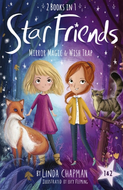 Star Friends 2 Books in 1: Mirror Magic & Wish Trap - Books 1 and 2