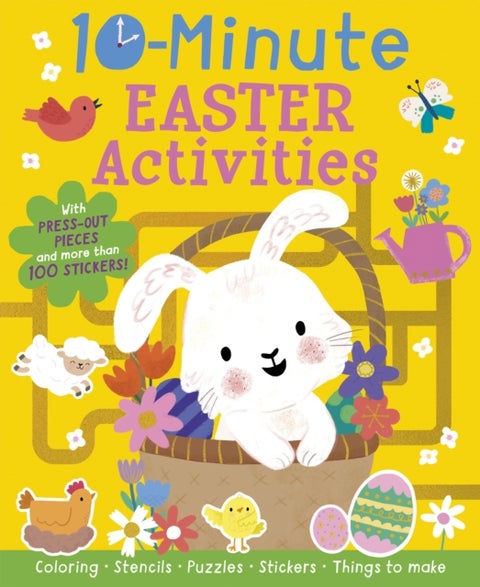 10-Minute Easter Activities - With Press-out Pieces and more than 100 Stickers!