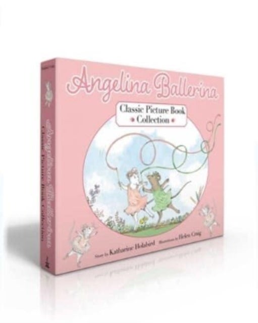 Angelina Ballerina Classic Picture Book Collection (Boxed Set) - Angelina Ballerina; Angelina and Alice; Angelina and the Princess