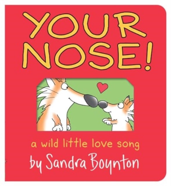 Your Nose! - Oversized Lap Board Book