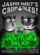 Unsettling Salad!