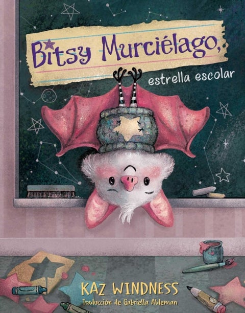 Bitsy Murcielago, estrella escolar (Bitsy Bat, School Star)