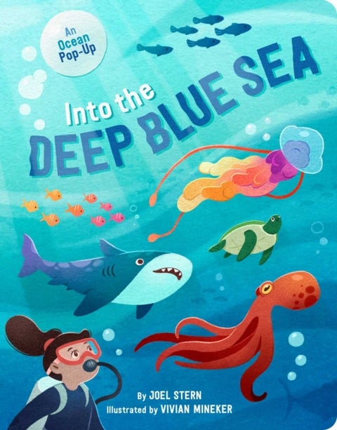 Into the Deep Blue Sea - An Ocean Pop-Up