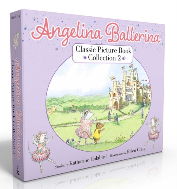 Angelina Ballerina Classic Picture Book Collection 2 (Boxed Set) - Angelina at the Palace; Angelina, Star of the Show; Angelina's Big City Ballet