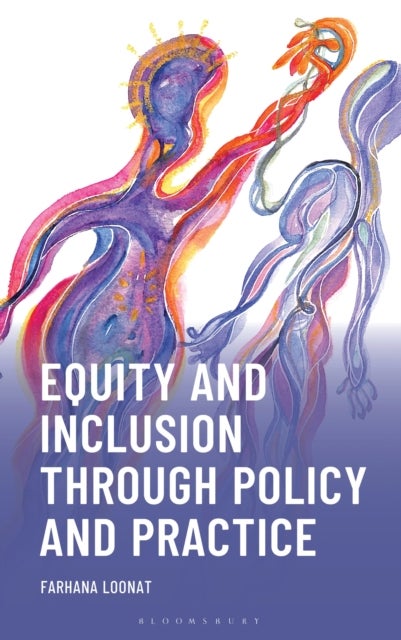 Equity and Inclusion through Policy and Practice