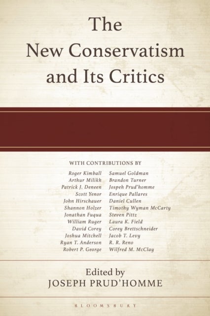 The New Conservatism and its Critics
