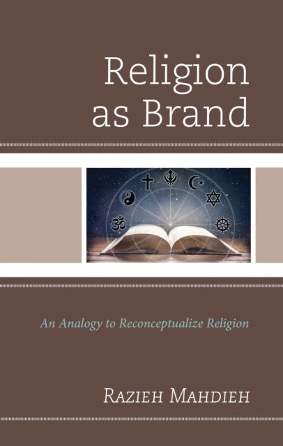 Religion as Brand - An Analogy to Reconceptualize Religion