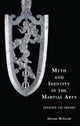Myth and Identity in the Martial Arts