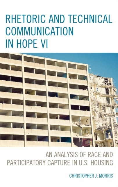 Rhetoric and Technical Communication in HOPE VI