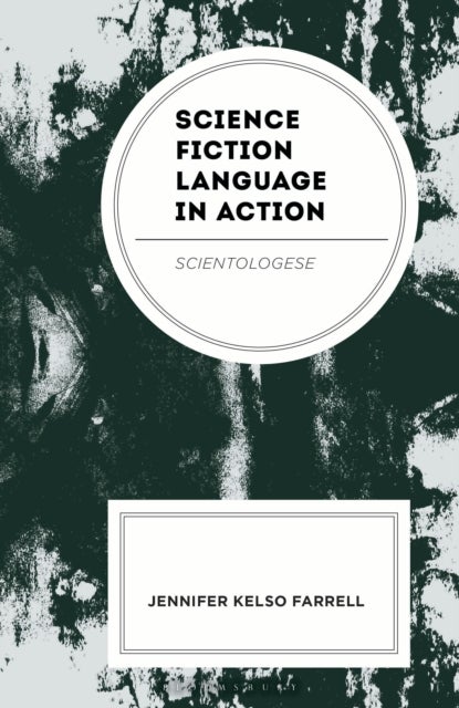 Science Fiction Language in Action - Scientologese