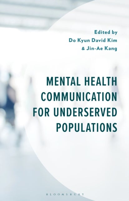 Mental Health Communication for Underserved Populations