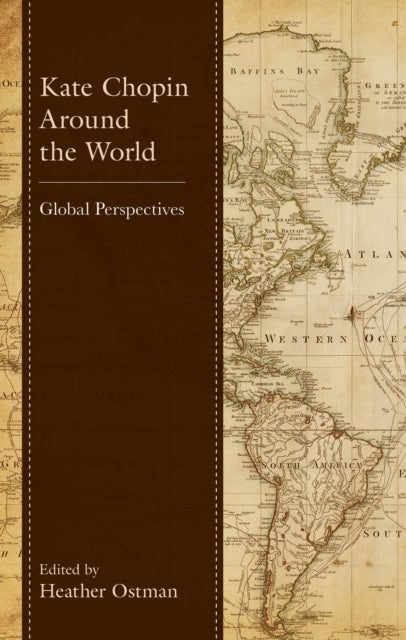 Kate Chopin Around the World - Global Perspectives