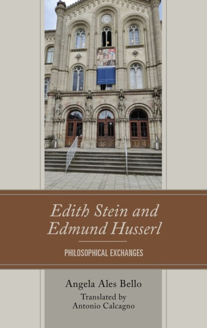 Edith Stein and Edmund Husserl - Philosophical Exchanges