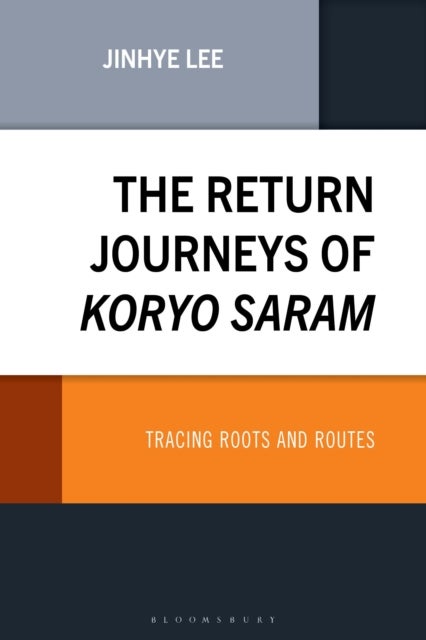 The Return Journeys of Koryo Saram - Tracing Roots and Routes