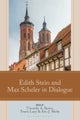 Edith Stein and Max Scheler in Dialogue