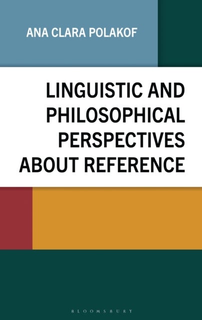 Linguistic and Philosophical Perspectives about Reference