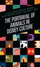 The Portrayal of Animals in Disney Culture