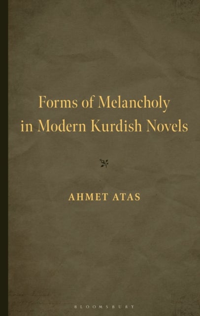 Forms of Melancholy in Modern Kurdish Novels