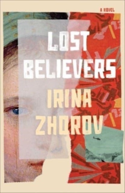 Lost Believers - A Novel