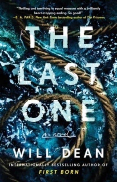 Last One - A Novel