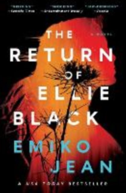 Return of Ellie Black - A Novel