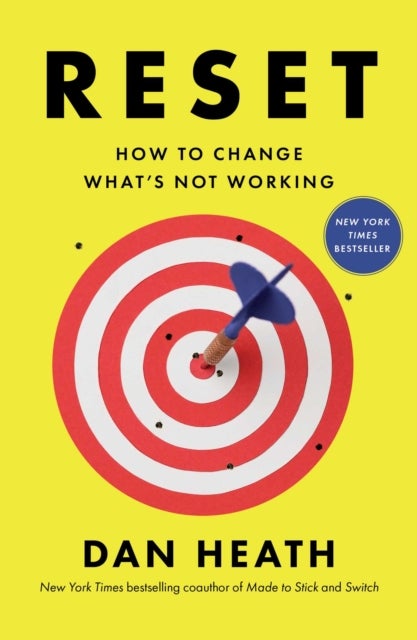 Reset - How to Change What's Not Working