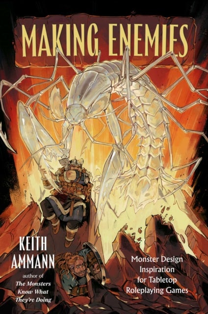 Making Enemies - Monster Design Inspiration for Tabletop Roleplaying Games